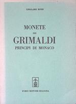 Monete dei Grimaldi Principi di Monaco raccolte ed illustrate. Parte I-II