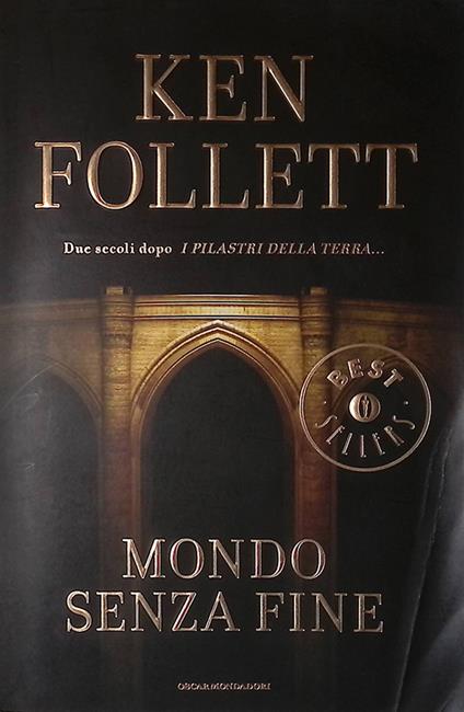 Mondo senza fine - Ken Follett - copertina