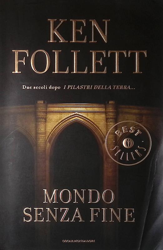 Mondo senza fine - Ken Follett - copertina