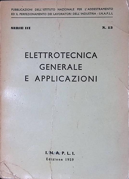 Elettrotecnica generale e applicazioni - copertina