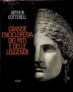 Grande Enciclopedia dei miti e delle leggende