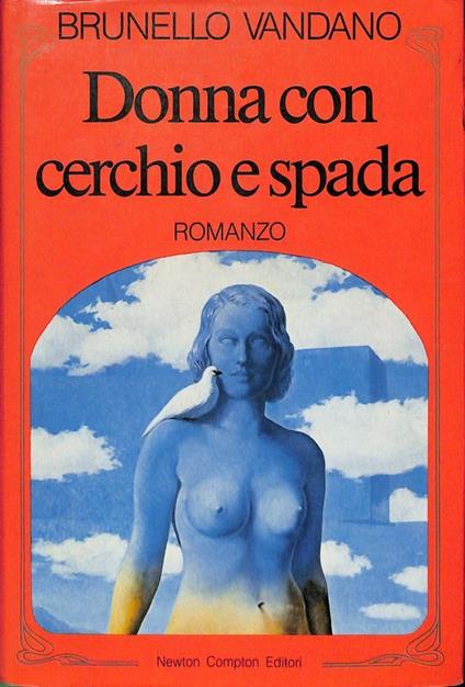 Donna con cerchio e spada - Brunello Vandano - copertina