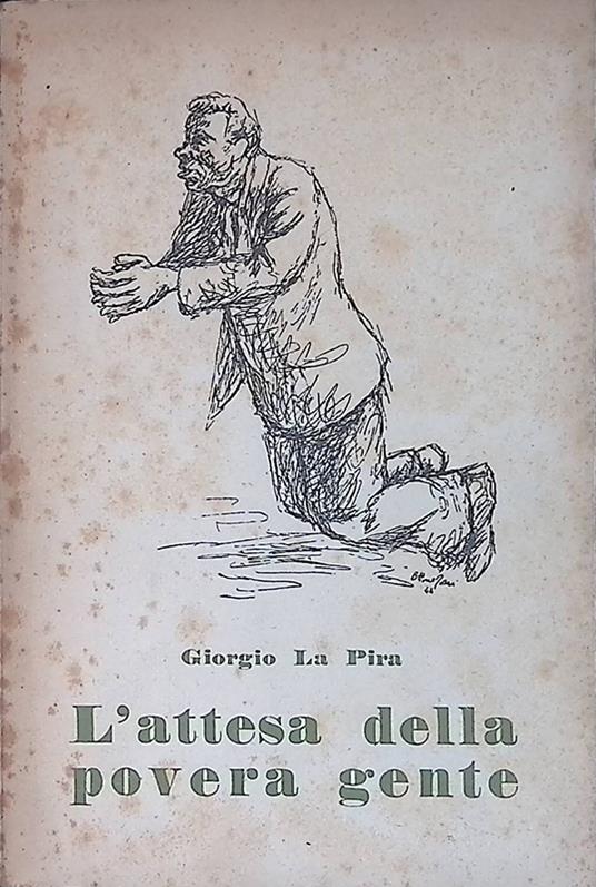 L' attesa della povera gente - Giorgio La Pira - copertina