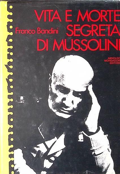 Vita e morte segreta di Mussolini - copertina