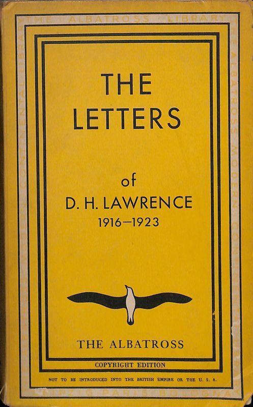 The letters of D. H. Lawrence. Vol. II. 1916-1923