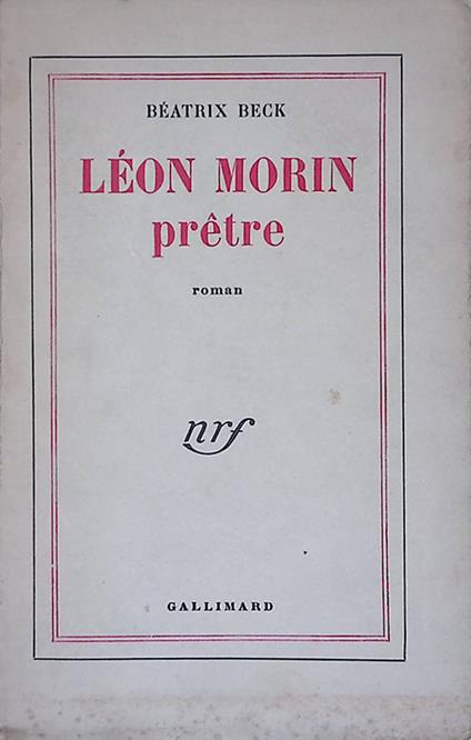 Leon Morin pretre - Béatrix Beck - copertina
