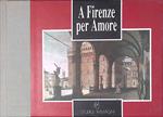 A Firenze per amore