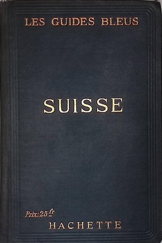 Les Guides Blues. Suisse - copertina