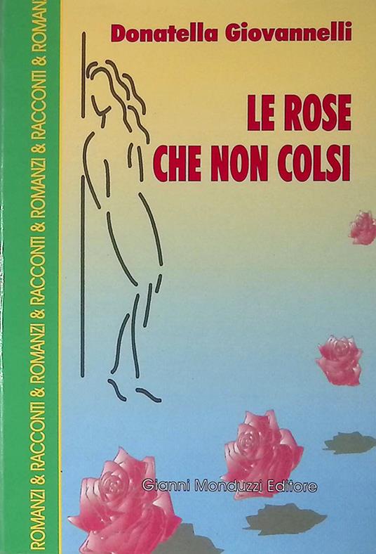 Le rose che non colsi - copertina