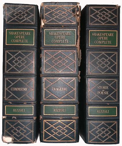 Opere complete. Vol.I Commedie. Vol.II Drammi storici inglesi, poemetti, sonetti e poesie varie. Vol.III Tragedie. 3 VOLUMI - copertina