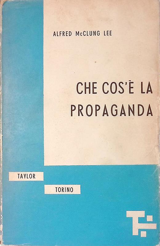 Che cos'è la propaganda
