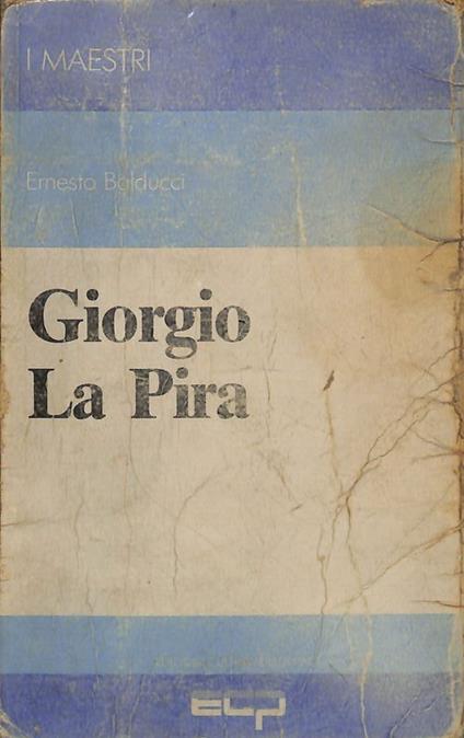 Giorgio La Pira - Ernesto Balducci - copertina