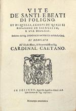 Vite de santi e beati di Foligno et di quelli, i corpi de quali si riposano in essa città, e sua diocesi