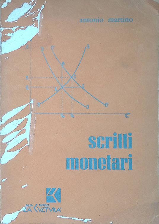 Scritti monetari - Antonio Martino - copertina