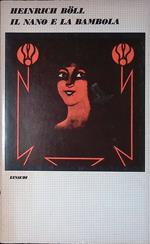 Il nano e la bambola. Racconti 1950-1970