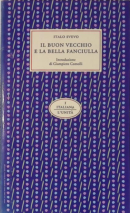 Il buon vecchio e la bella fanciulla - Italo Svevo - copertina
