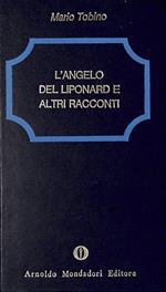 L' angelo del Liponard e altri racconti