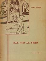 Dal sud al nord