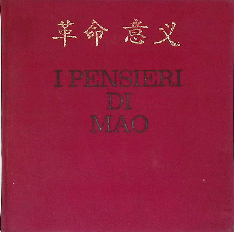 I pensieri di Mao