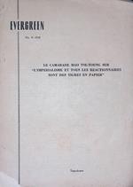 Evergreen n.6-1958. Le camarade Mao Tse-Toung sur l'imperialisme et tous les reactionnaires sont des tigres en papier