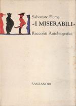 I miserabili. Racconti autobiografici
