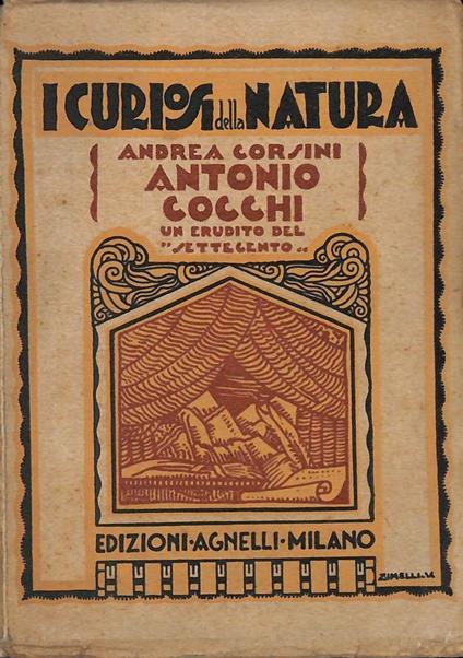 Antonio Cocchi. Un erudito del Settecento - Andrea Corsini - copertina
