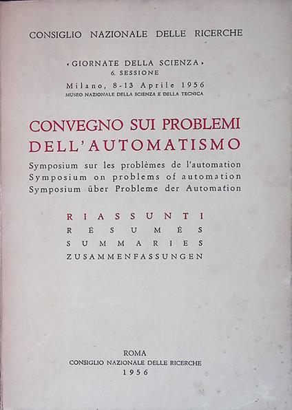 Convegno sui problemi dell'automatismo. Riassunti - copertina