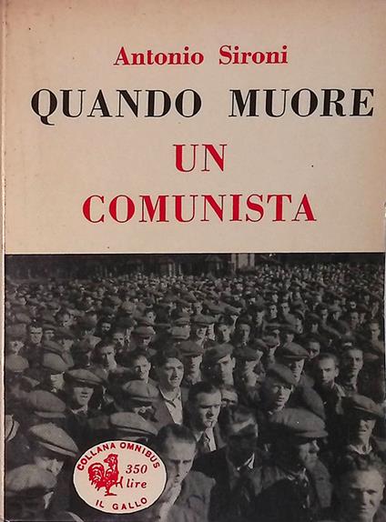 Quando muore un comunista - Antonio Sironi - copertina
