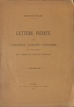 Lettere inedite del cardinale Gasparo Contarini nel carteggio del cardinale Ercole Gonzaga