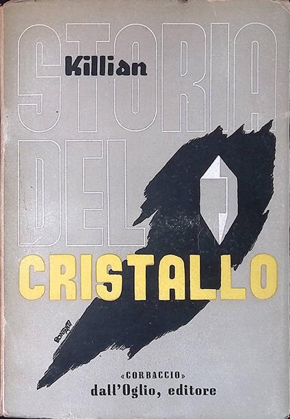 Storia del cristallo - J. Killian - copertina