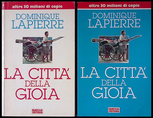 La città della gioia. 2 VOLUMI - Dominique Lapierre - copertina