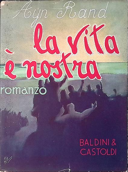 La vita è nostra (Anthem) - Ayn Rand - copertina