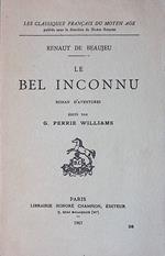 Renaut De Beaujeu. Le bel inconnu