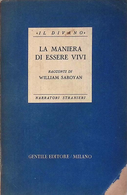 La maniera di essere vivi - William Saroyan - copertina