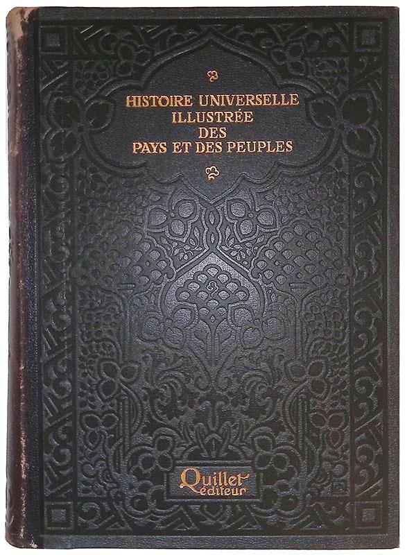 Histoire universelle illustree des pays et des peuples. Vol. VII