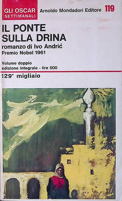 Il ponte sulla Drina - Ivo Andríc - copertina