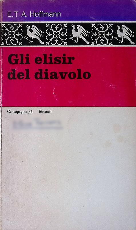 Gli elisir del diavolo - Ernst T. Hoffmann - copertina