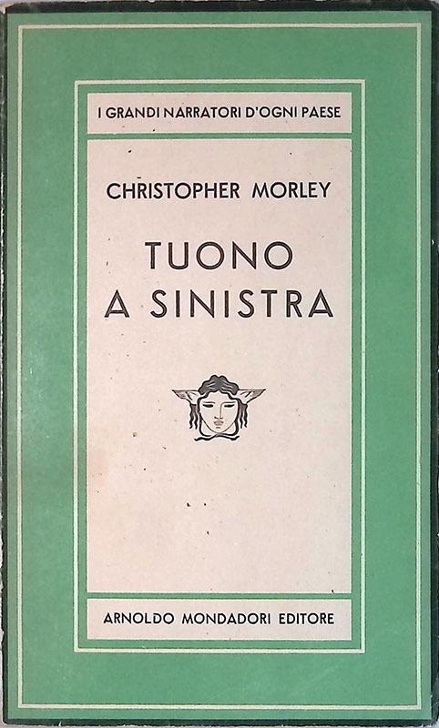 Tuono a sinistra - Christopher Morley - copertina