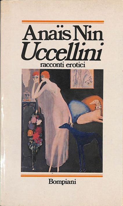 Uccellini. Racconti erotici - Nin Anaïs - copertina
