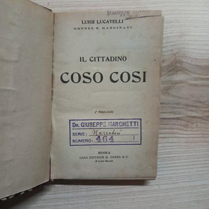 Il cittadino Coso Cosi - Luigi Lucatelli - copertina