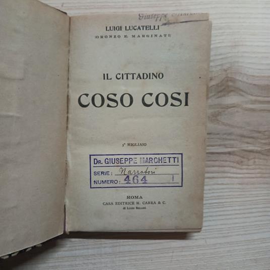 Il cittadino Coso Cosi - Luigi Lucatelli - copertina