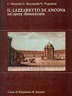 Il Lazzaretto di Ancona, un'opera dimenticata