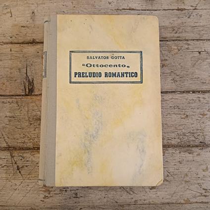 Ottocento - Preludio romantico - Salvatore Gotta - copertina