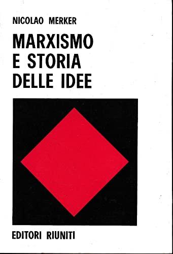 Marxismo e storia delle idee - Nicolao Merker - copertina