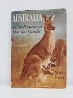 Australia. Da Melbourne al Mar dei Coralli