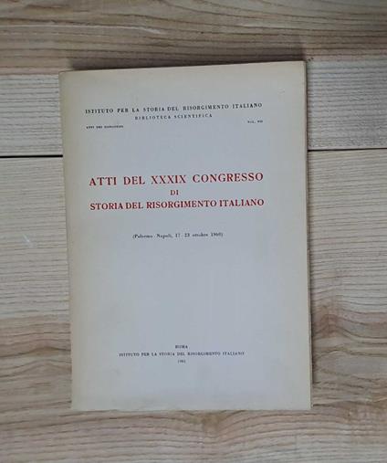 Atti del XXXIX Congresso di storia del Risorgimento italiano - copertina
