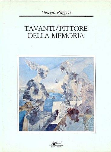 Tavanti. Pittore della memoria - Giorgio Ruggeri - copertina
