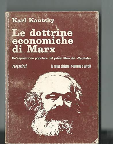 Le dottrine economiche di Marx - Karl Kautsky - copertina