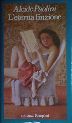 L' eterna finzione - Alcide Paolini - copertina