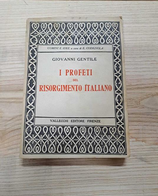 I profeti del Risorgimento italiano - Giovanni Gentile - copertina
